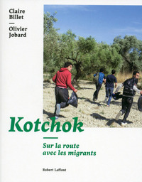 Picture of Kotchok - Sur la route des migrants