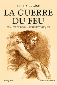 Picture of La guerre du feu et autres romans préhistoriques - NE