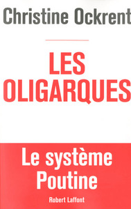 Image de Les oligarques