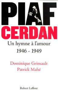 Picture of Piaf - Cerdan un hymne à l'amour 1946-1949 - NE