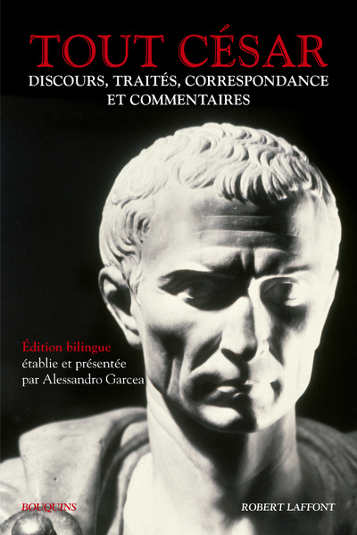 Picture of Tout César - Discours, traités, correspondance et commentaires - Edition bilingue