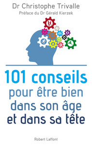 Picture of 101 conseils pour être bien dans son âge et dans sa tête
