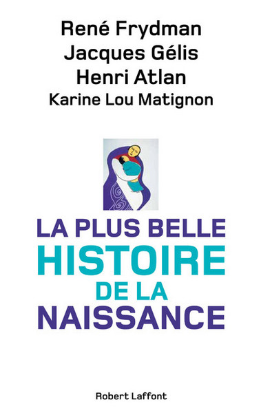 Image de La plus belle histoire de la naissance