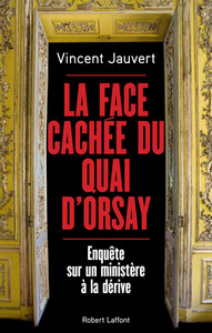 Image de La face cachée du Quai d'Orsay