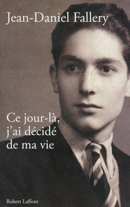 Picture of Ce jour là, j'ai décidé de ma vie