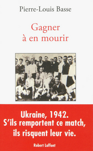 Image de Gagner à en mourir