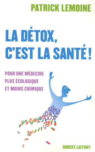 Picture of La détox, c'est la santé !