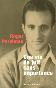 Picture of Une vie de juif sans importance