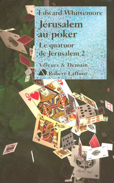 Picture of Jérusalem au poker - Le quatuor de Jérusalem - tome 2
