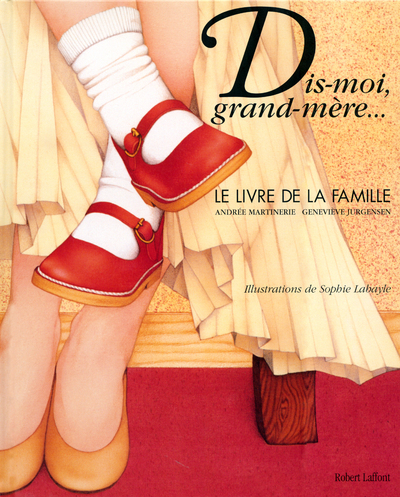 Image de Dis-moi grand-mère - Nouvelle édition