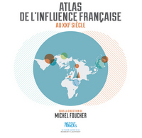 Picture of Atlas de l'influence de la France au XXIe siècle