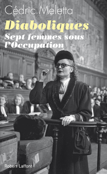 Image de Diaboliques - Sept femmes sous l'Occupation