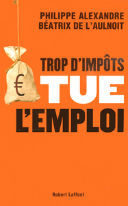 Image de Trop d'impôts tue l'emploi