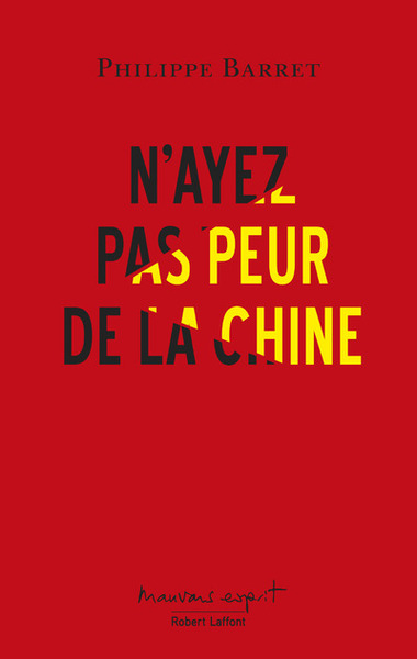 Picture of N'ayez pas peur de la Chine