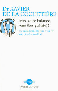 Picture of Jetez votre balance, vous êtes guéri(e) !