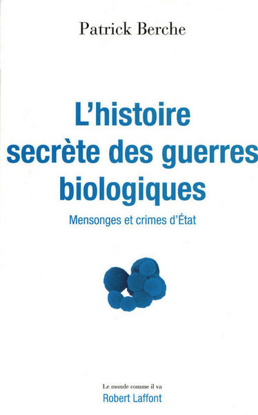 Image de L'histoire secrète des guerres biologiques