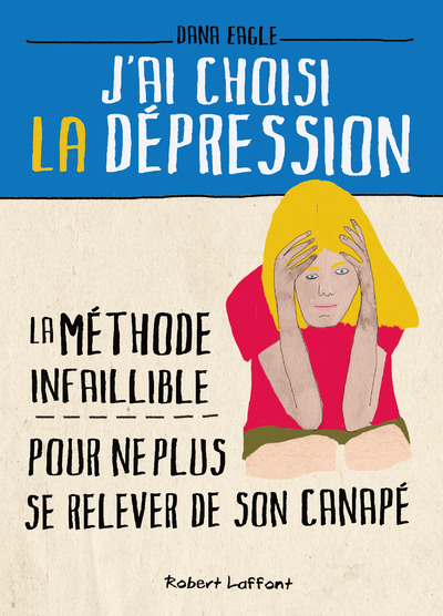 Picture of J'ai choisi la dépression
