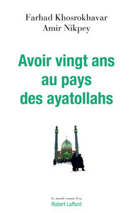 Image de Avoir vingt ans au pays des ayatollahs