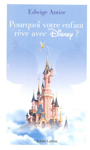 Picture of Pourquoi votre enfant rêve avec Disney