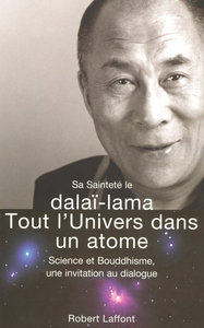 Image de Tout l'univers dans un atome science et bouddhisme, une invitation au dialogue