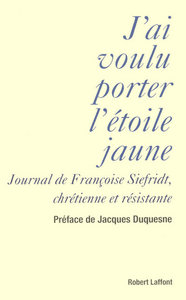 Picture of J'ai voulu porter l'étoile jaune