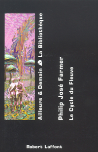 Picture of Le labyrinthe magique - Ainsi meurt toute chair - Les dieux du fleuve - Ailleurs et Demain - tome 2