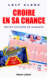 Image de Croire en sa chance belles histoires de gagnants