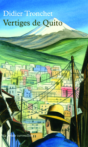Image de Vertiges de Quito