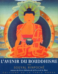 Image de L'avenir du bouddhisme et autres textes