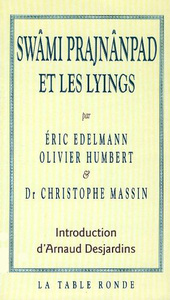 Picture of Swâmi Prajnânpad et les lyings