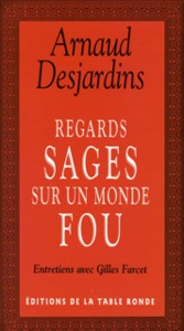 Image de Regards sages sur un monde fou