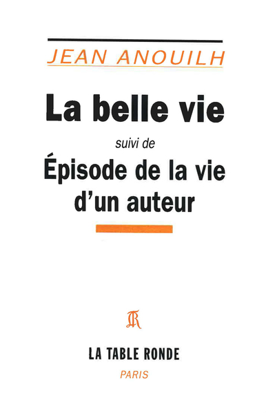 Picture of La Belle vie/Episode de la vie d'un auteur