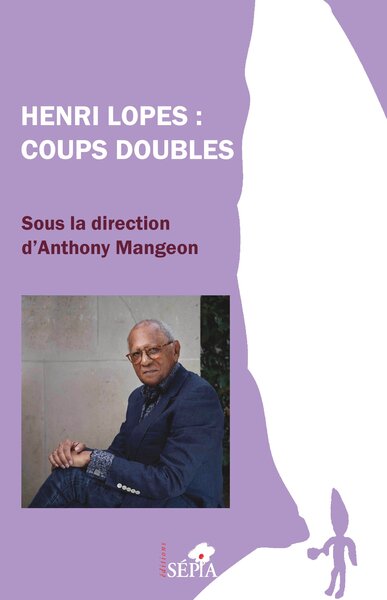 Image de Henri Lopes : Coups doubles