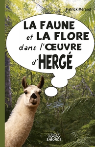 Picture of La Faune et la flore dans l'oeuvre d'Hergé