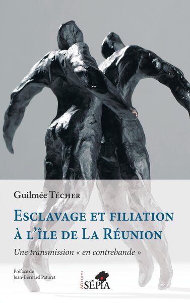 Picture of Esclavage et filiation à l'île de La Réunion