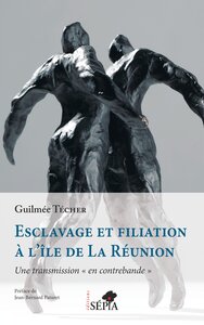 Picture of Esclavage et filiation à l'île de La Réunion