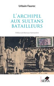 Picture of L’archipel aux sultans batailleurs