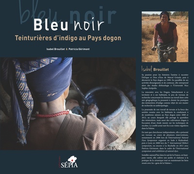 Picture of Bleu noir. Teinturières d'indigo au Pays dogon