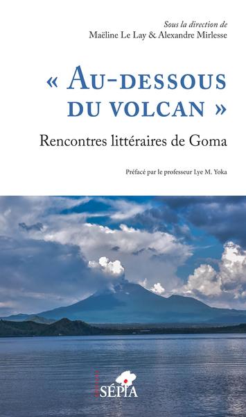 Image de "Au-dessous du volcan" Rencontres littéraires de Goma