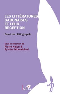 Image de Les littératures gabonaises et leur réception