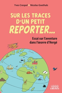 Picture of Sur les traces d'un petit reporter