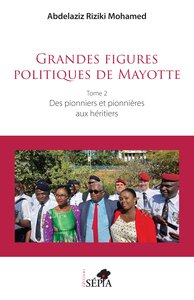 Image de Grandes figures politiques de Mayotte