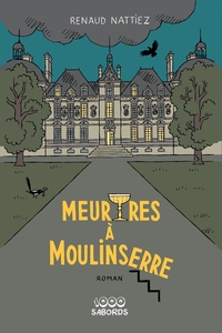 Image de Meurtres à Moulinserre