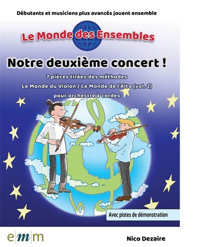 Image de NICO DEZAIRE : LE MONDE DES ENSEMBLES - NOTRE DEUXIEME CONCERT! - RECUEIL + ENREGISTREMENT(S) EN LIG