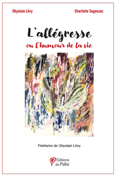 Picture of L'allégresse ou l'humour de la vie