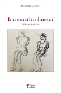 Picture of Et comment leur diras-tu ?