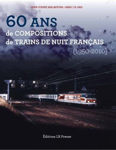 Image de 60 ans de compositions de trains de nuit français