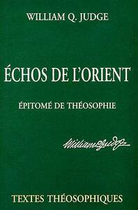 Picture of ÉCHOS DE L'ORIENT /ÉPITOMÉ DE THEOSOPHIE