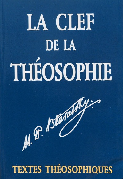 Picture of LA CLEF DE LA THÉOSOPHIE