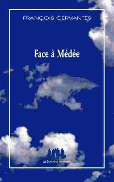 Image de Face à Médée
